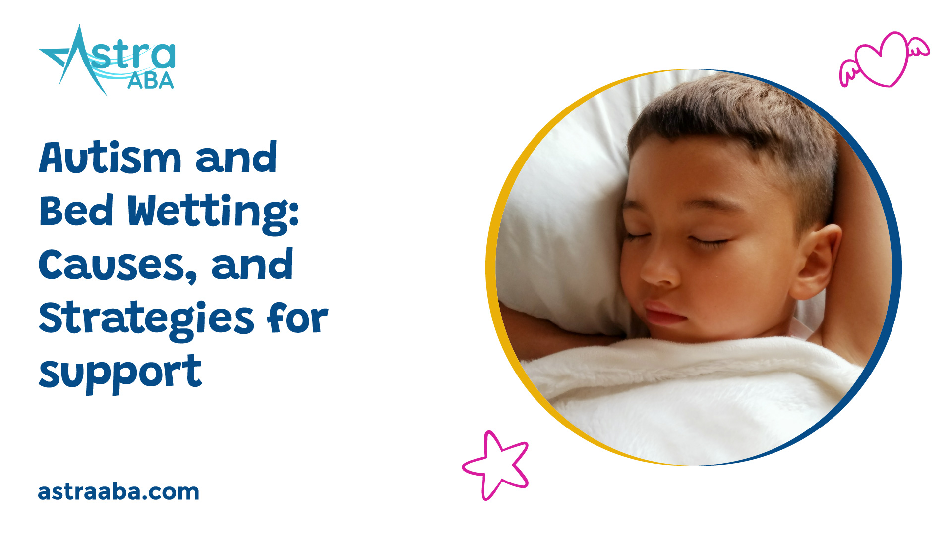 Autism and Bed Wetting Causes, and Strategies for support